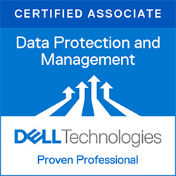 Dell Technologies Data Protection and Management Proven Professional Certified Specialist